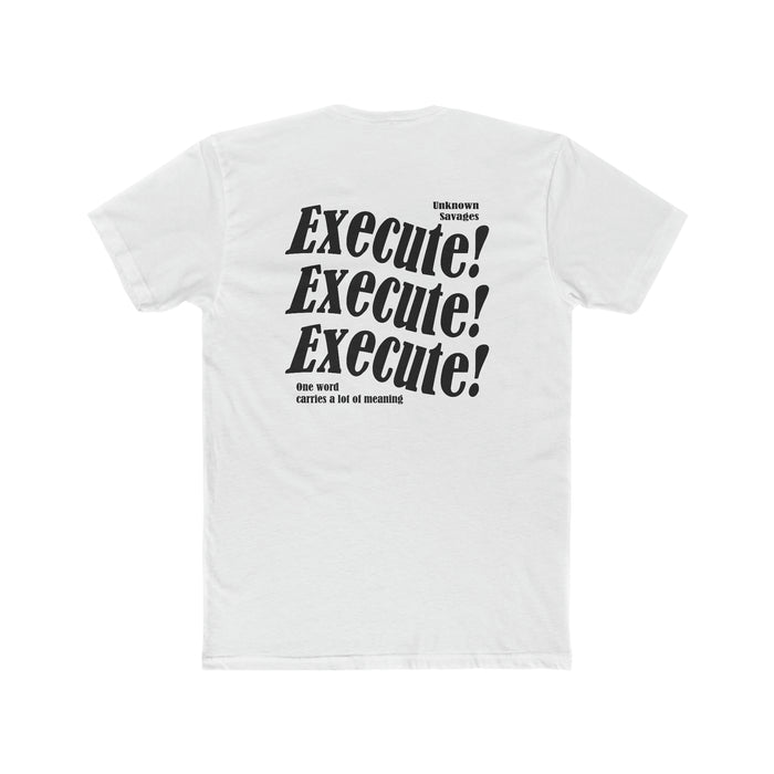 Execute the Mission Tee